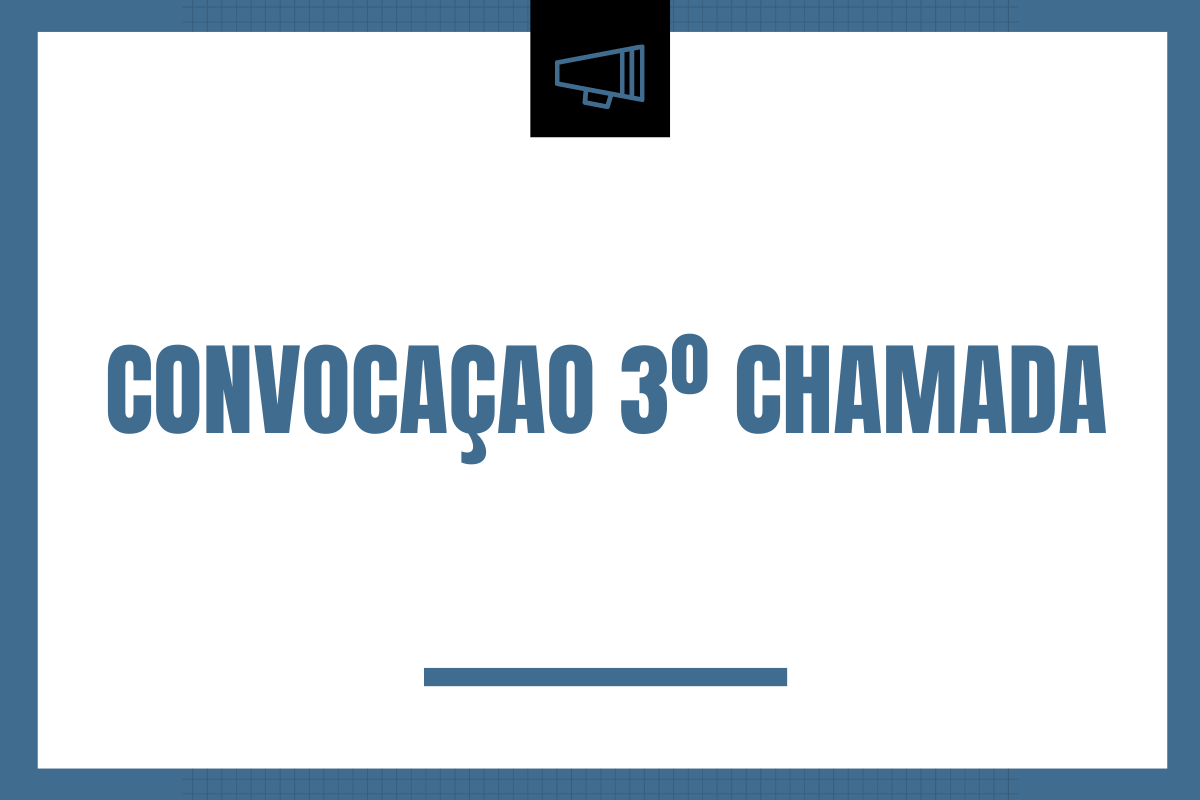 Convocação 3º Chamada