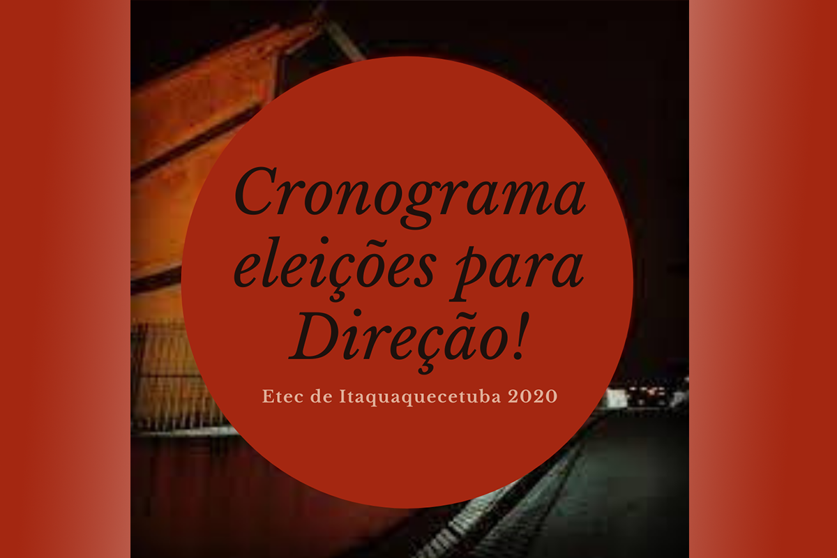 CRONOGRAMA - ELEIÇÃO DE DIRETORES DA ETEC