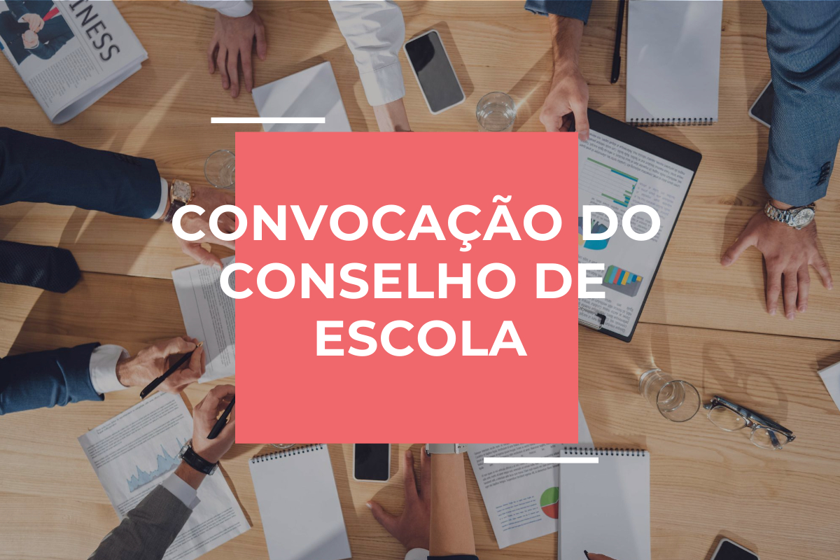 Convocação do Conselho de Escola