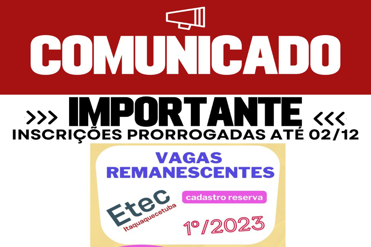 PRORROGAÇÃO DOS EDITAIS DE VAGAS REMANESCENTES