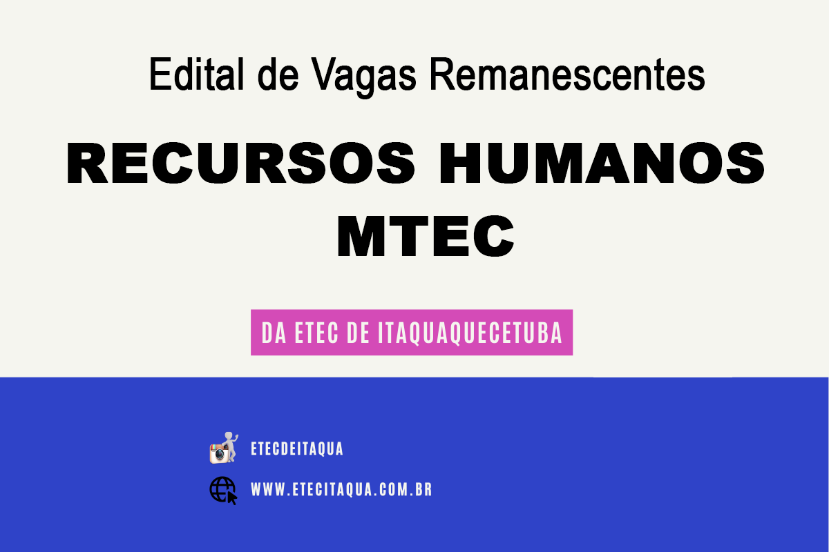 Edital de Vagas Remanescentes RH MTEC