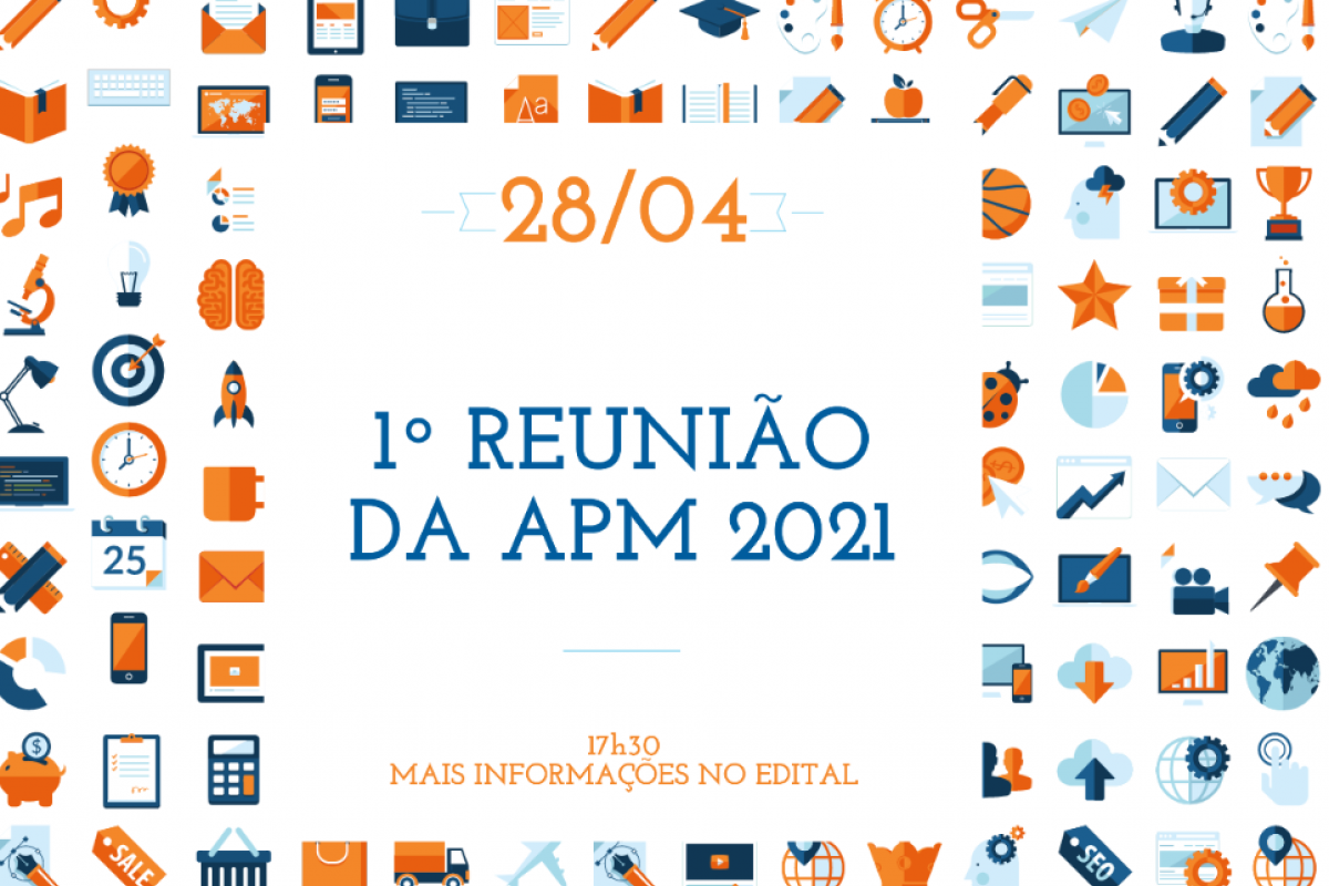 1ª Reunião da APM 2021